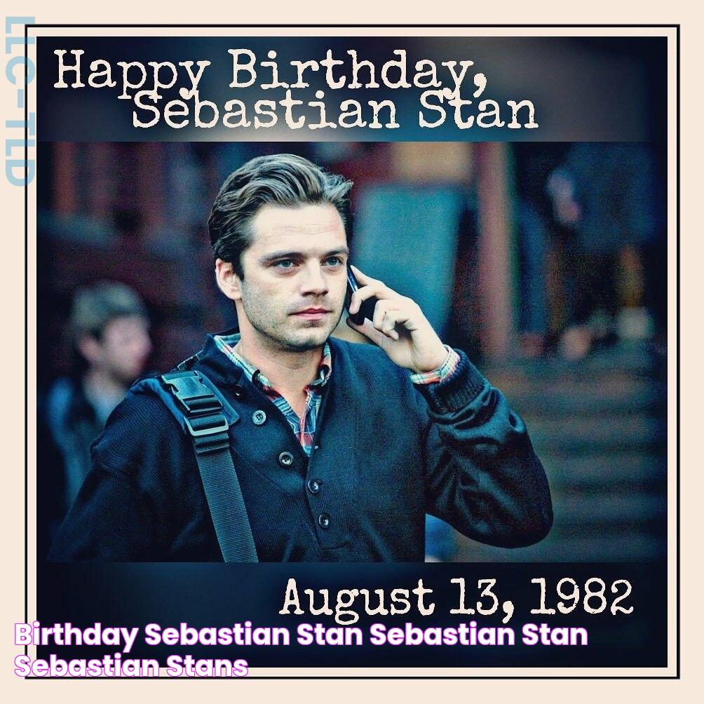 Birthday Sebastian Stan Sebastian stan, Sebastian, Stans