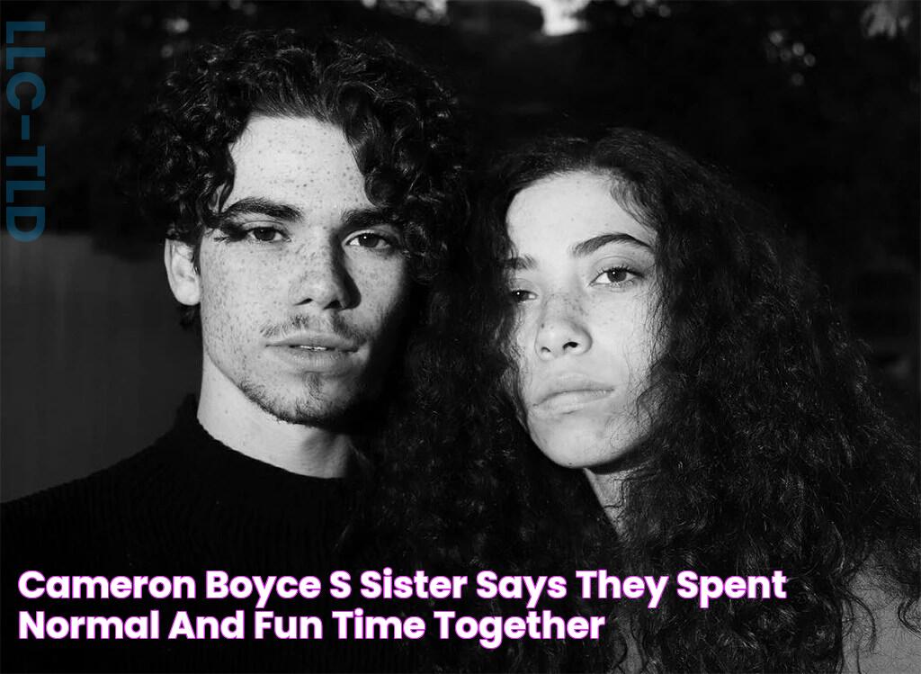 Cameron Boyce's Sister Says They Spent Normal and Fun Time Together