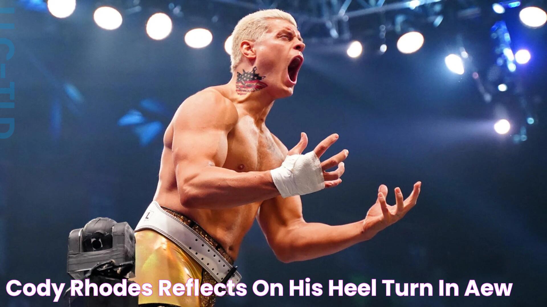 Cody Rhodes Reflects On His Heel Turn In AEW