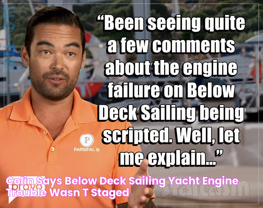 Colin says Below Deck Sailing Yacht engine trouble wasn't staged