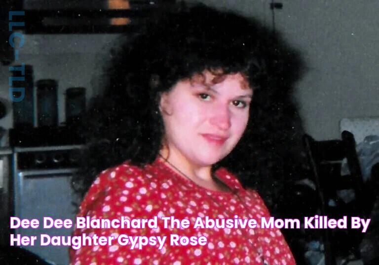 Dee Dee Blanchard, The Abusive Mom Killed By Her Daughter Gypsy Rose