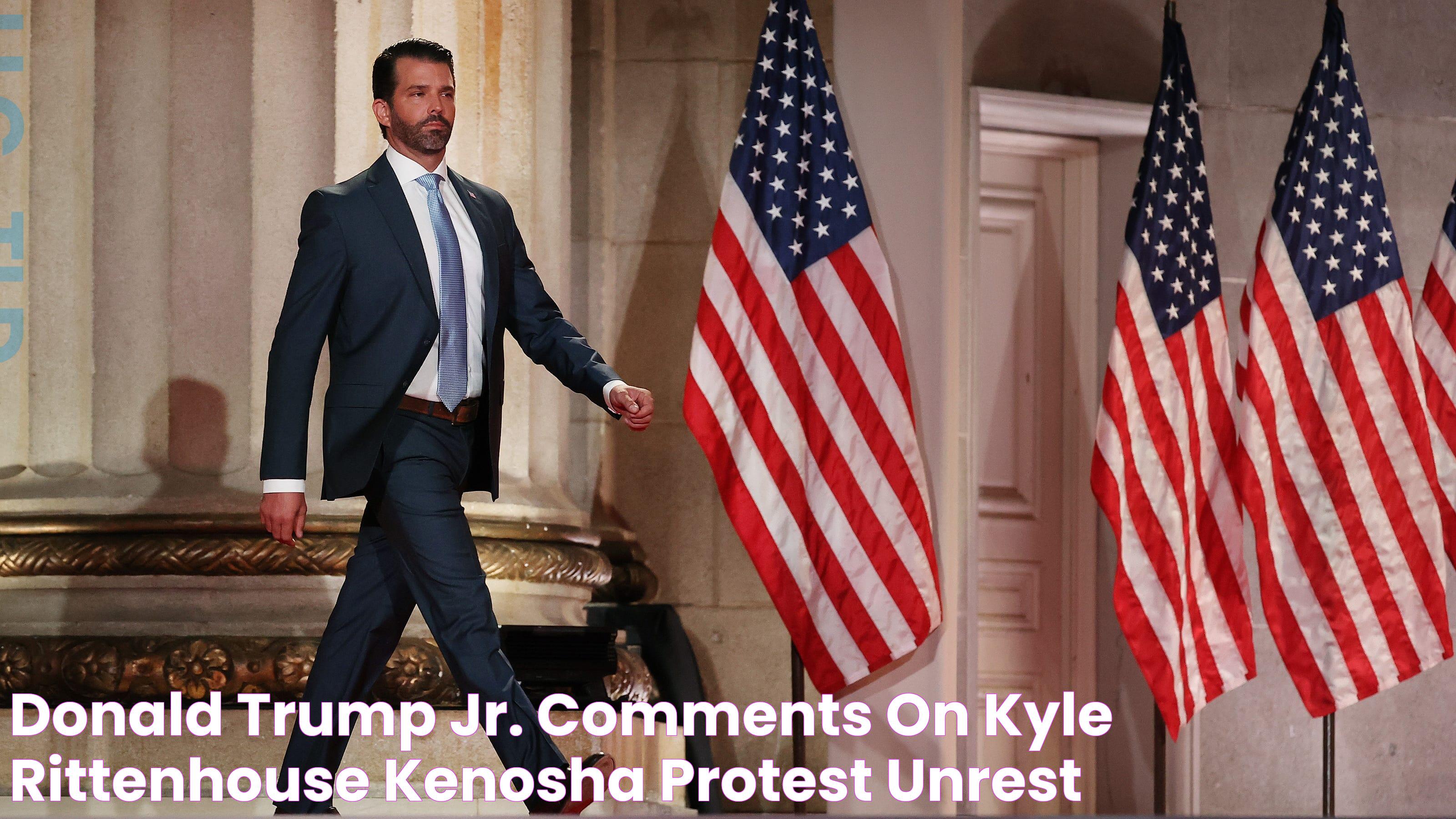 Donald Trump Jr. comments on Kyle Rittenhouse, Kenosha protest unrest