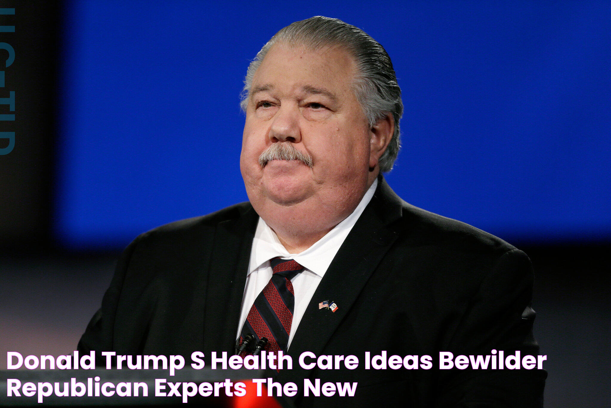 Donald Trump’s Health Care Ideas Bewilder Republican Experts The New