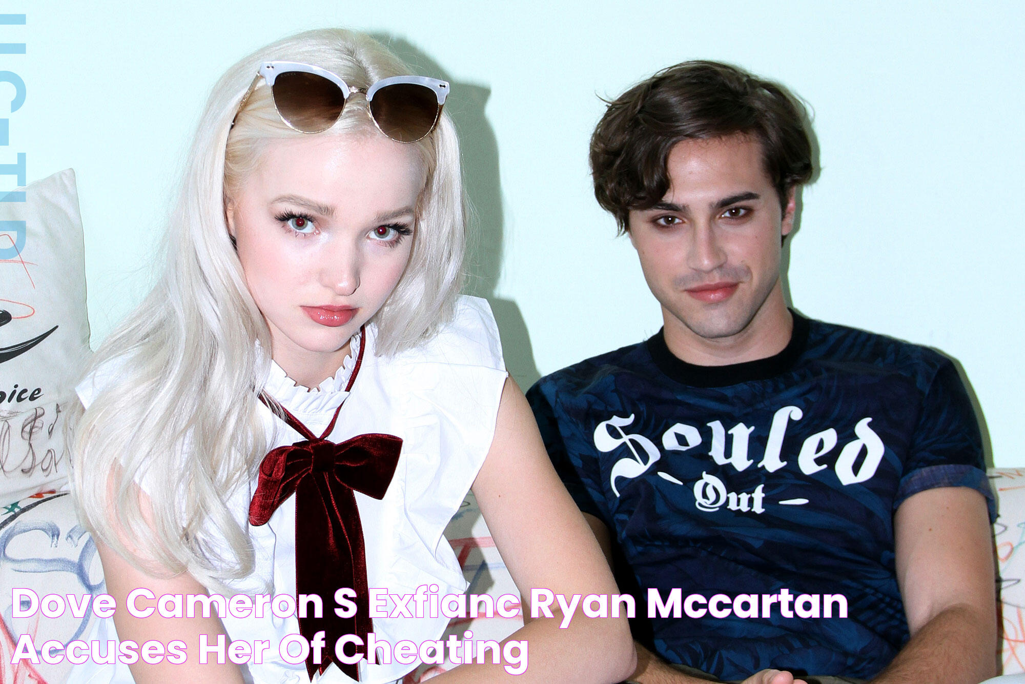 Dove Cameron's exfiancé Ryan McCartan accuses her of cheating