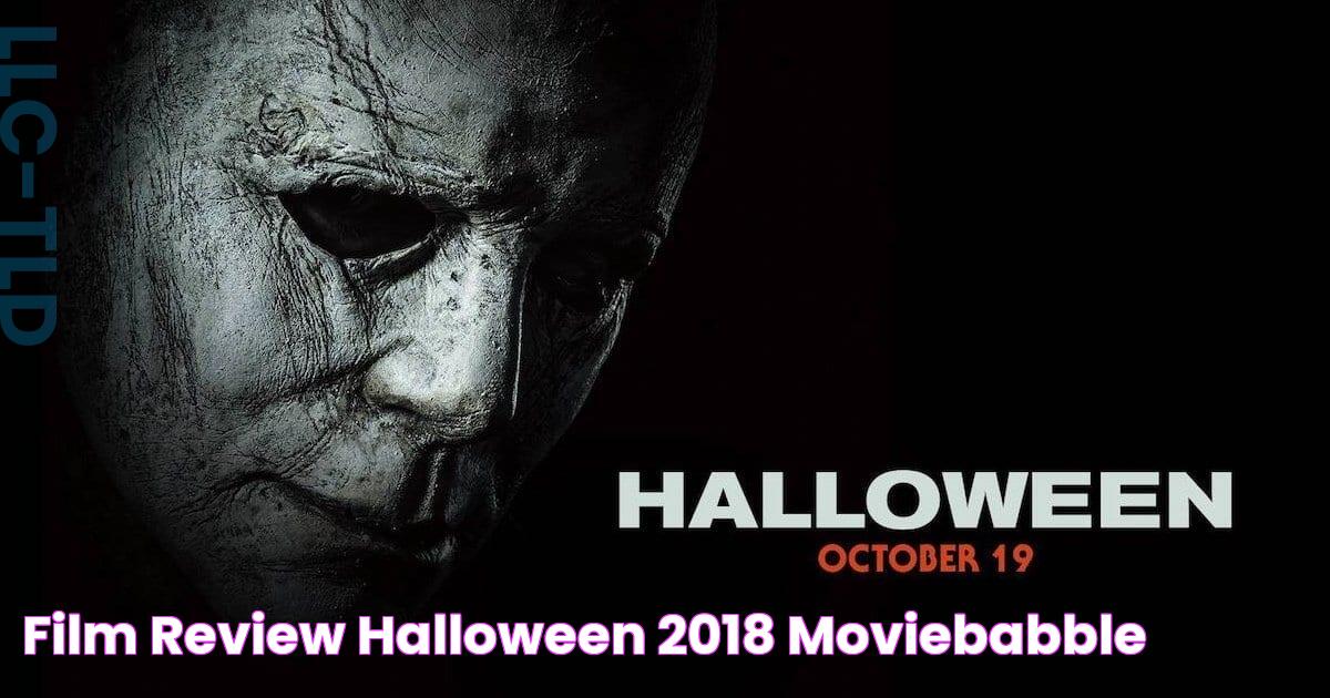 Film Review Halloween (2018) MovieBabble