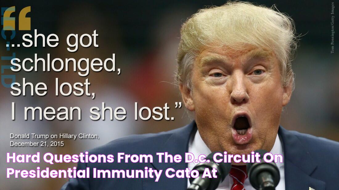 Hard Questions from the D.C. Circuit on Presidential Immunity Cato at