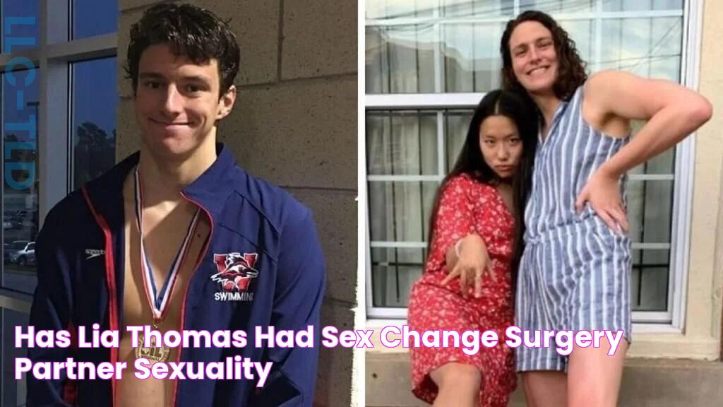 Has Lia Thomas Had Sex Change Surgery? Partner Sexuality