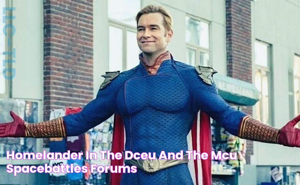 Homelander in the DCEU and the MCU SpaceBattles Forums