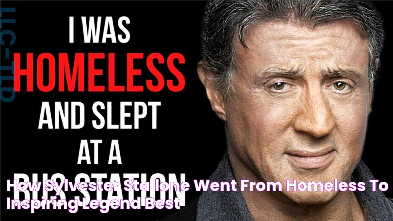 How Sylvester Stallone Went From Homeless To Inspiring Legend Best