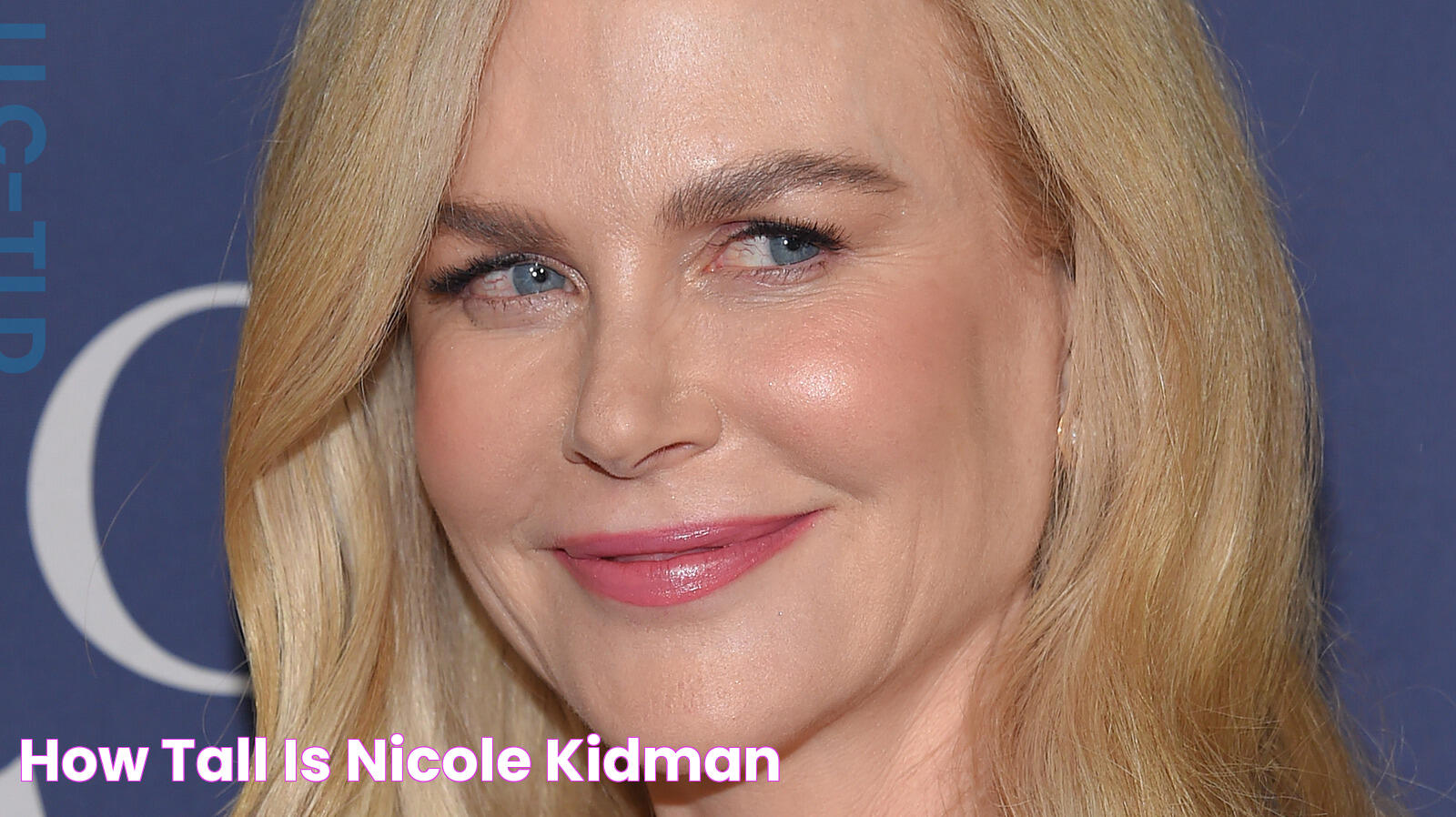 How Tall Is Nicole Kidman?