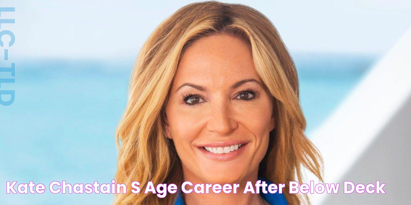 Kate Chastain's Age & Career After Below Deck