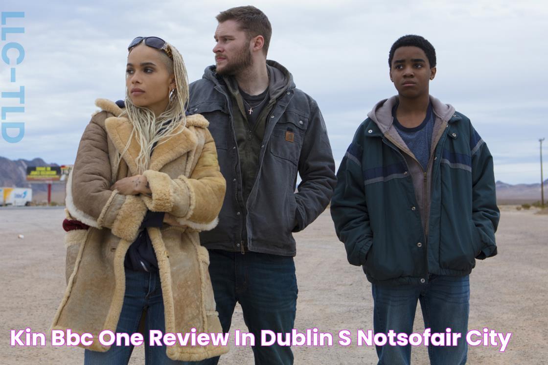 Kin, BBC One review in Dublin's notsofair city