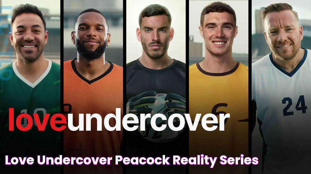 Love Undercover Peacock Reality Series