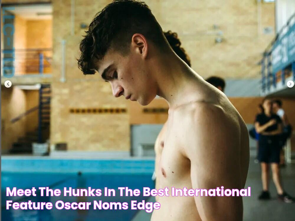 Meet the Hunks in the Best International Feature Oscar Noms EDGE