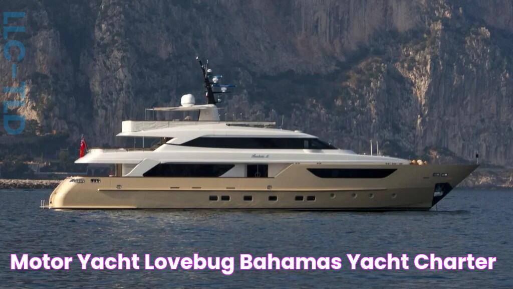 Motor Yacht LOVEBUG Bahamas Yacht Charter