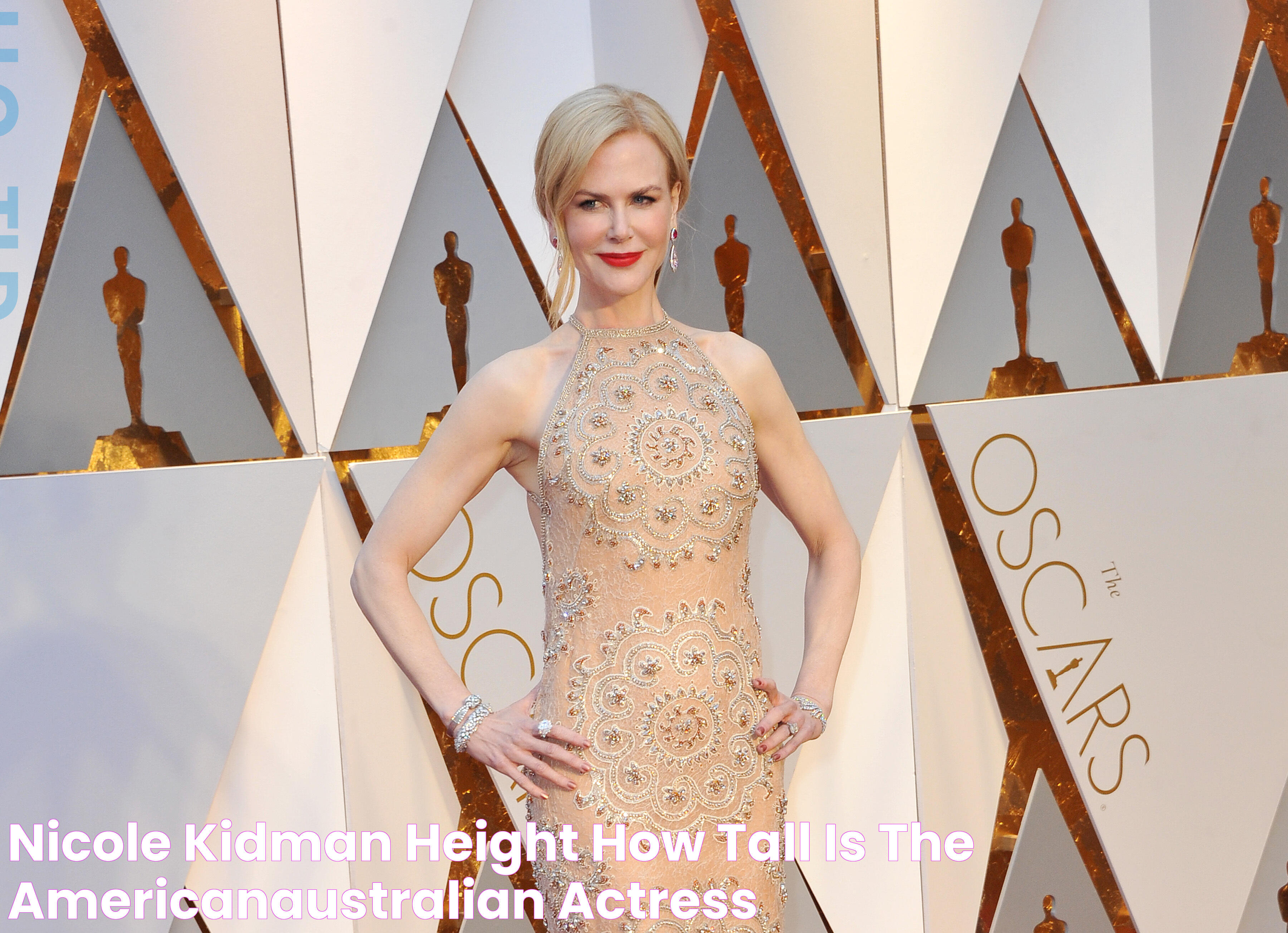 Nicole Kidman Height How Tall is The AmericanAustralian Actress