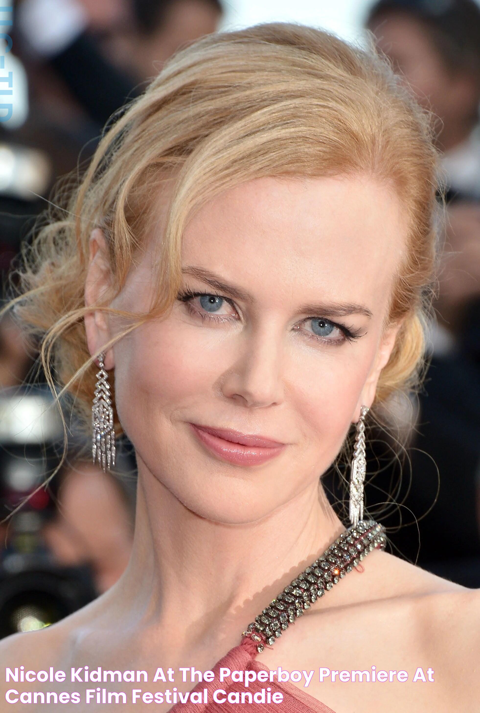 Nicole Kidman at the Paperboy Premiere at Cannes Film Festival Candie