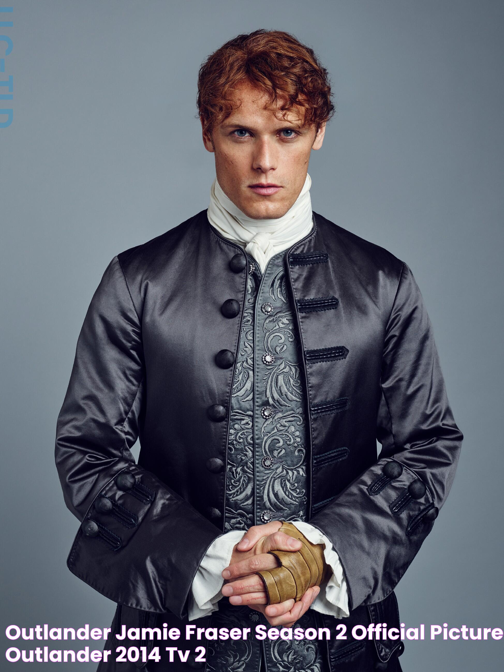 Outlander Jamie Fraser Season 2 Official Picture Outlander 2014 TV