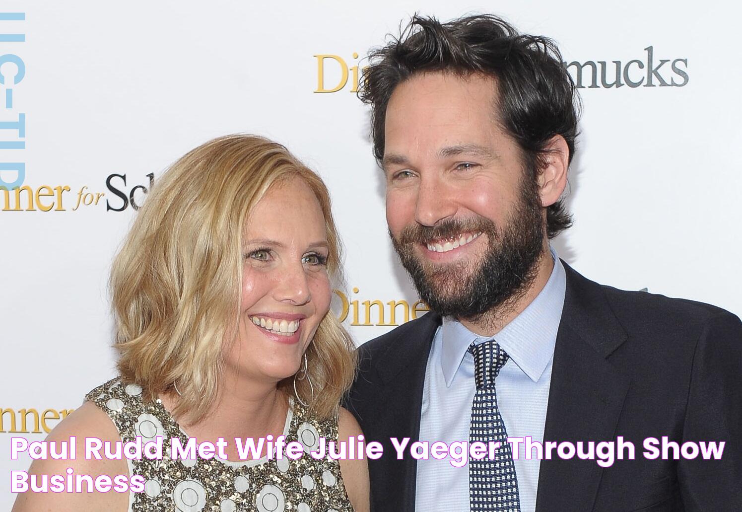 Paul Rudd Met Wife Julie Yaeger Through Show Business