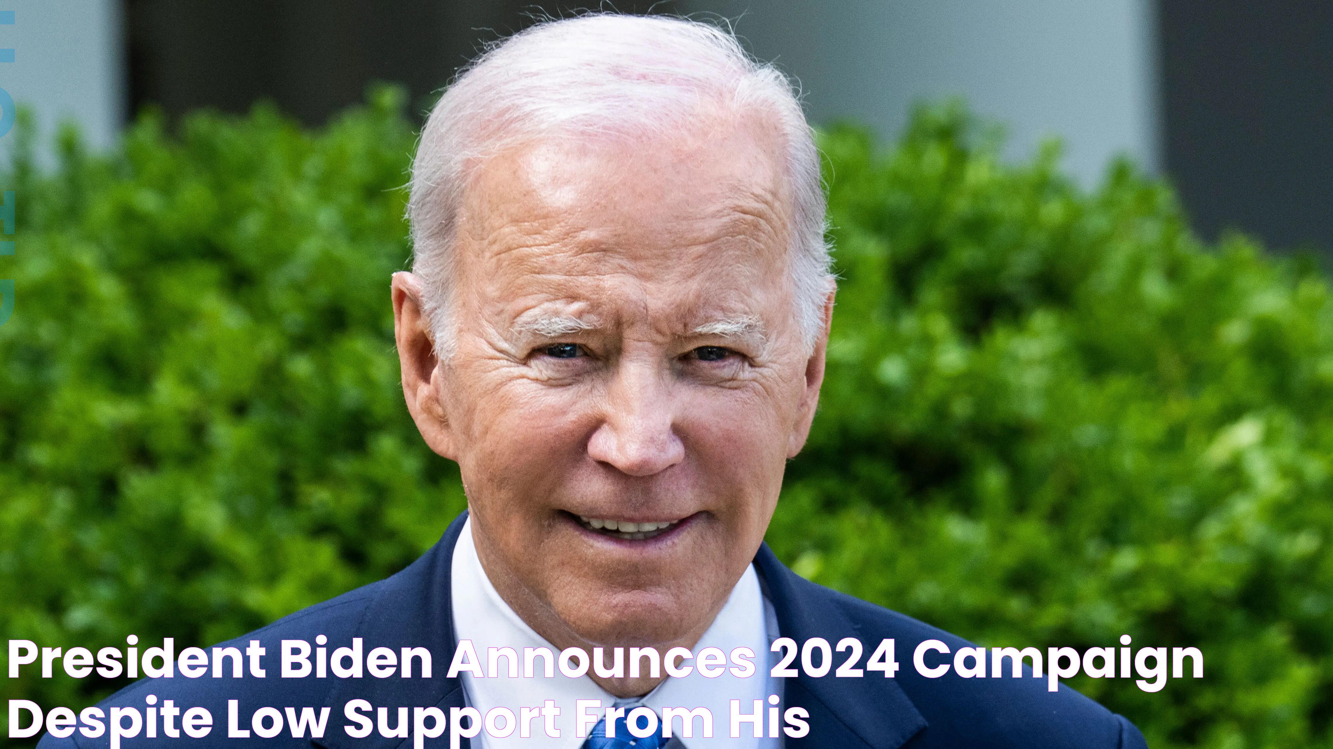 President Biden announces 2024 campaign despite low support from his