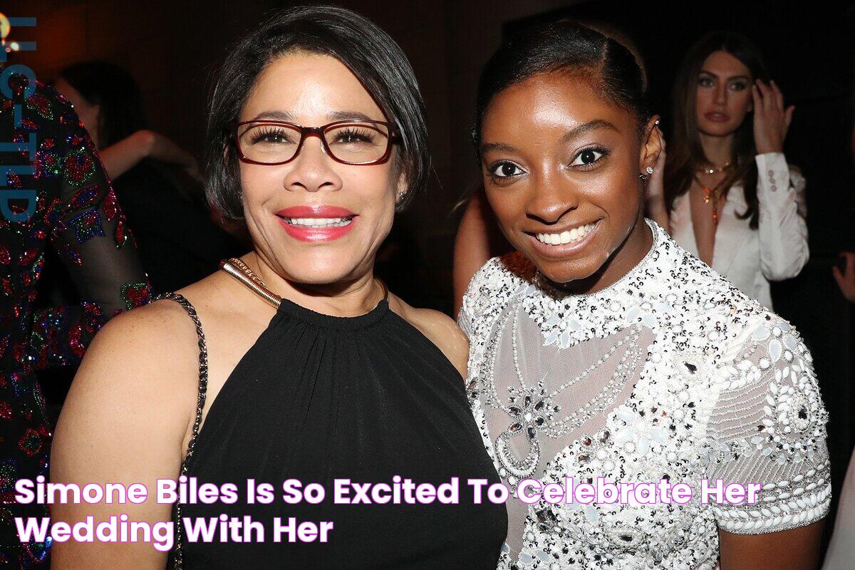 Simone Biles Is 'So Excited to Celebrate' Her Wedding with Her