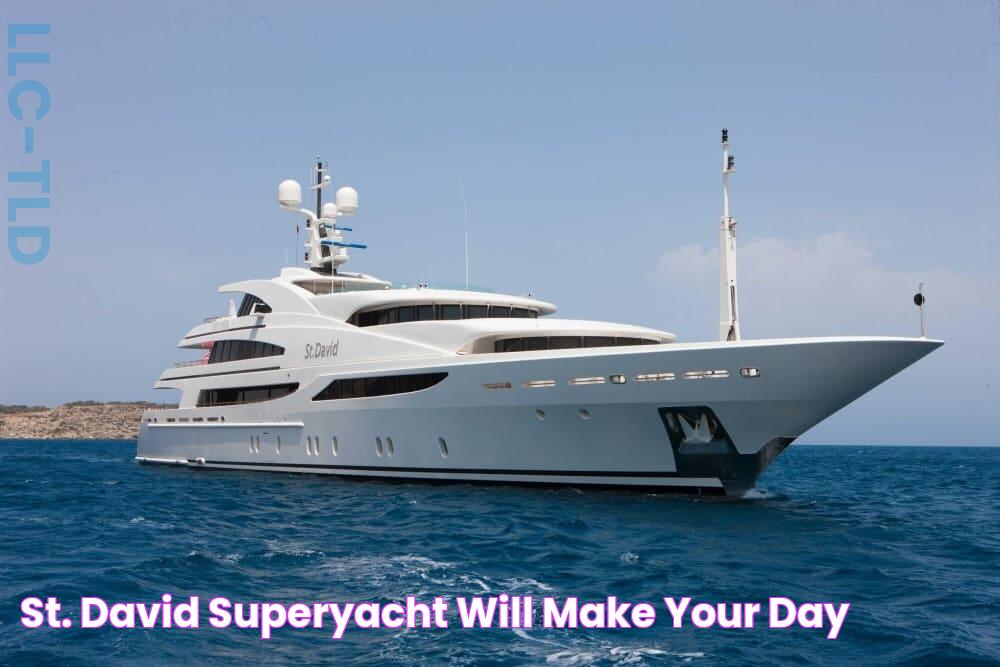 St. David Superyacht Will Make Your Day