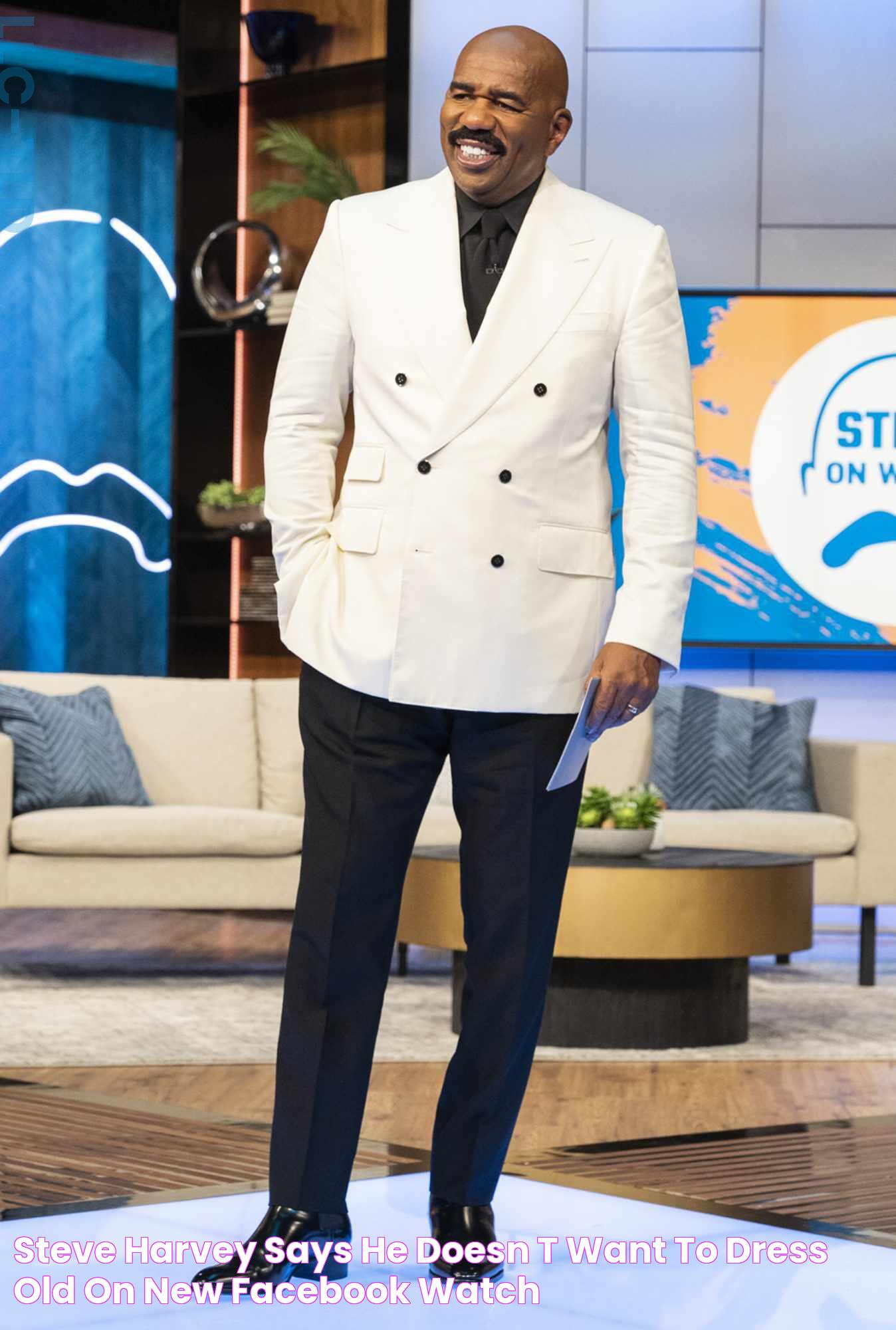 Steve Harvey Says He Doesn't Want to 'Dress Old' on New Facebook Watch