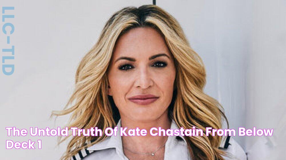 The Untold Truth Of Kate Chastain From Below Deck