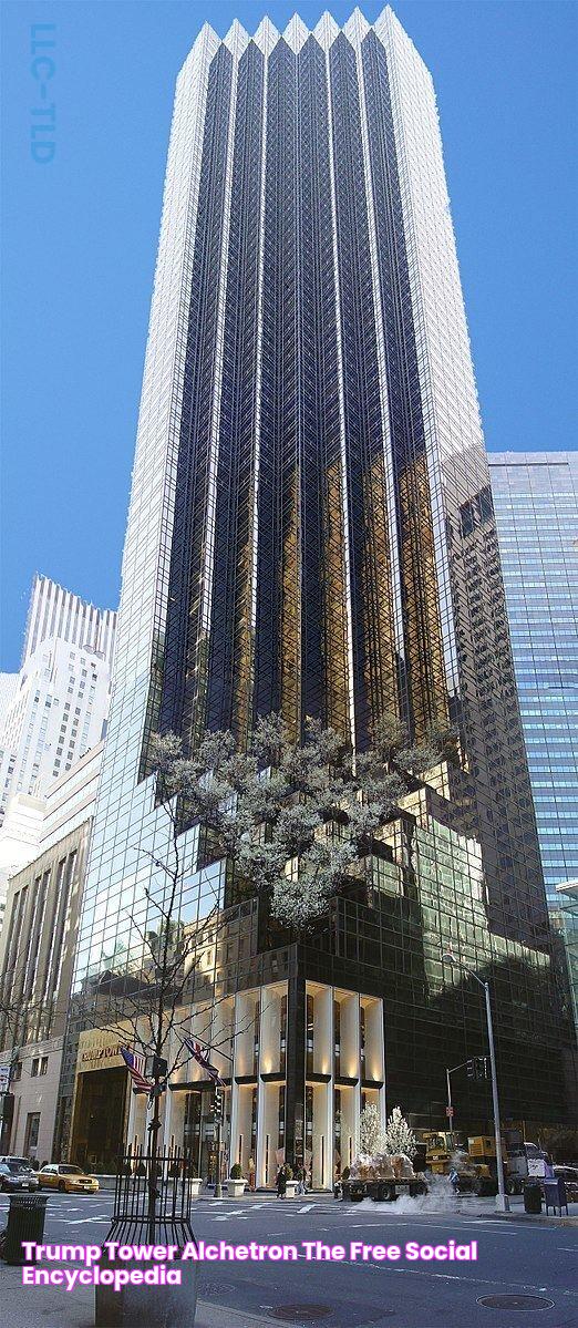 Trump Tower Alchetron, The Free Social Encyclopedia