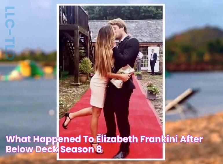 What Happened To Elizabeth Frankini After Below Deck Season 8