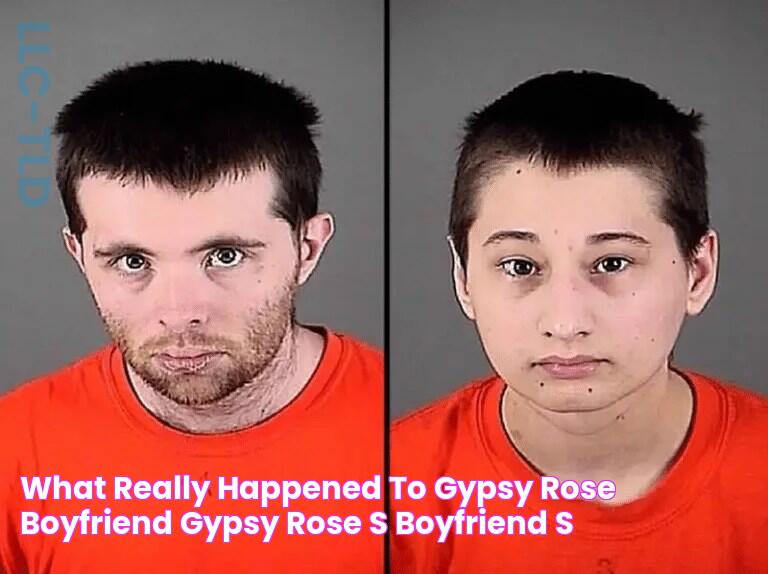 What Really Happened To Gypsy Rose Boyfriend? Gypsy Rose’s Boyfriend’s