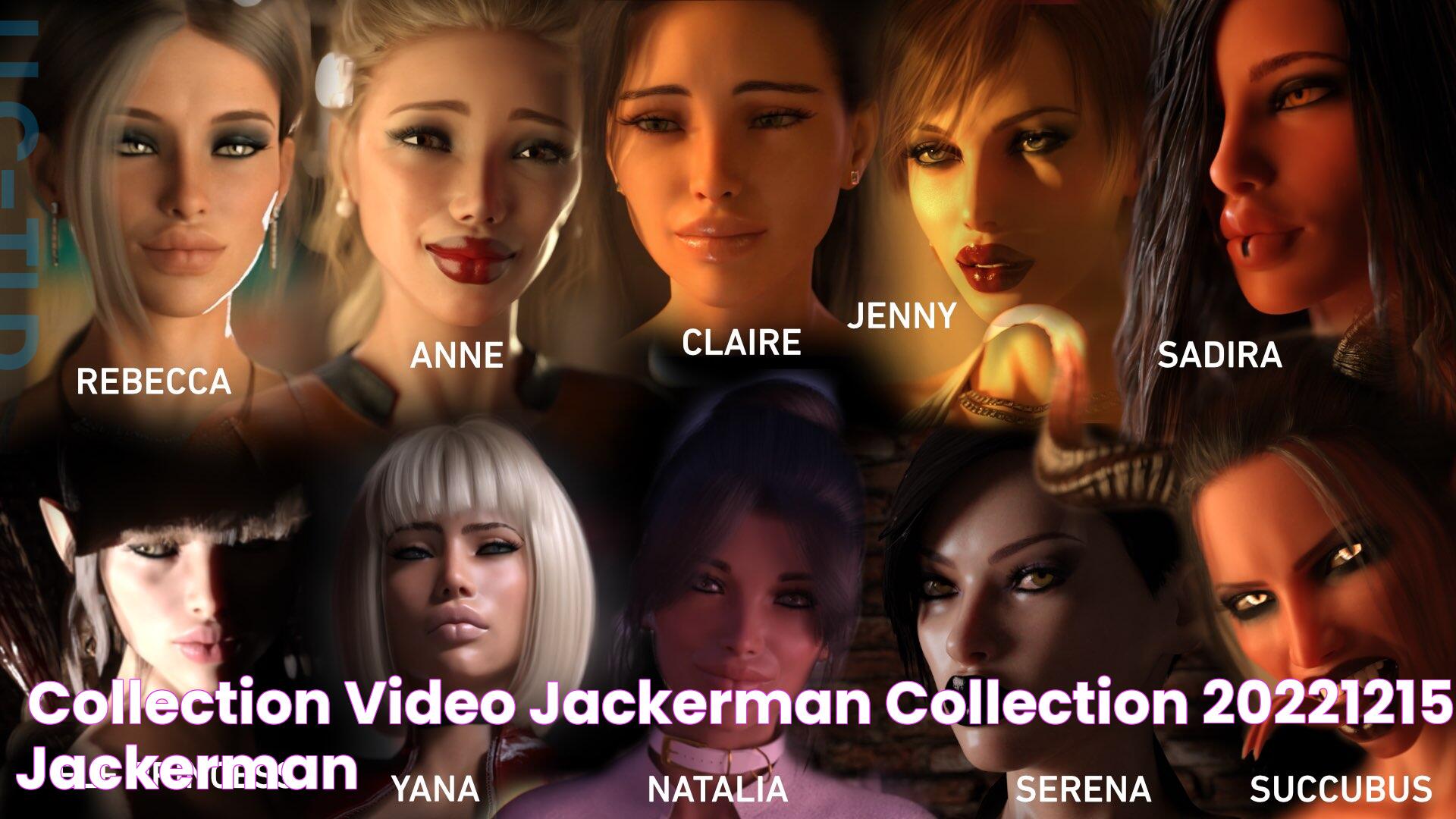 [Collection] [Video] Jackerman collection [20221215] [Jackerman