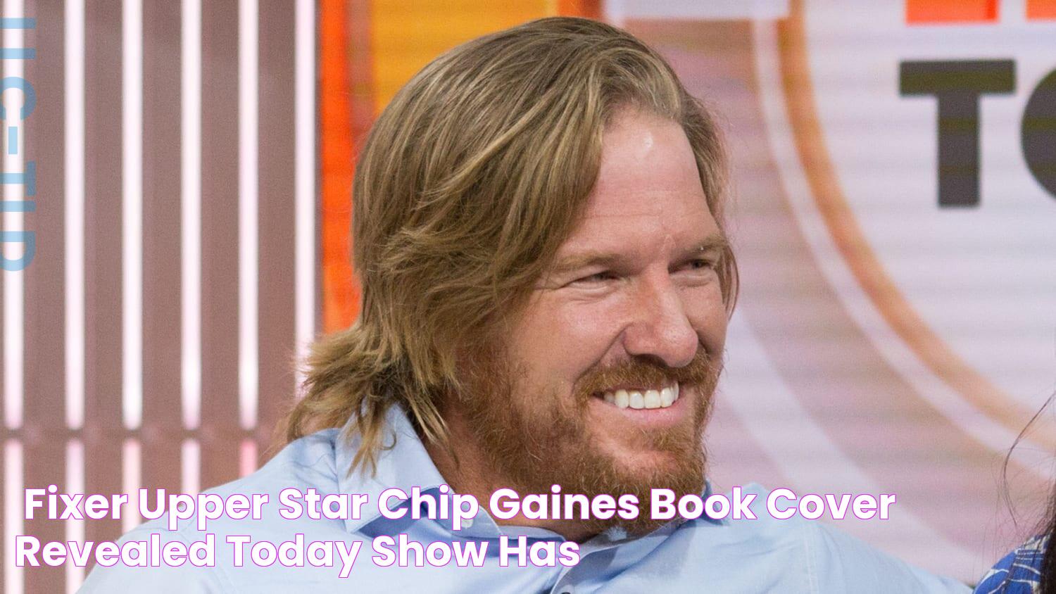 'Fixer Upper' star Chip Gaines' book cover revealed! Today Show has