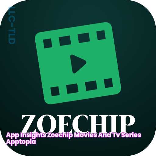 App Insights Zoechip Movies and Tv Series Apptopia