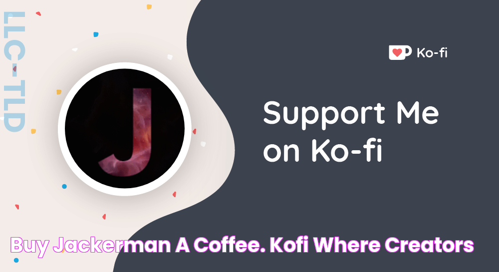 Buy Jackerman a Coffee. Kofi ️ Where creators