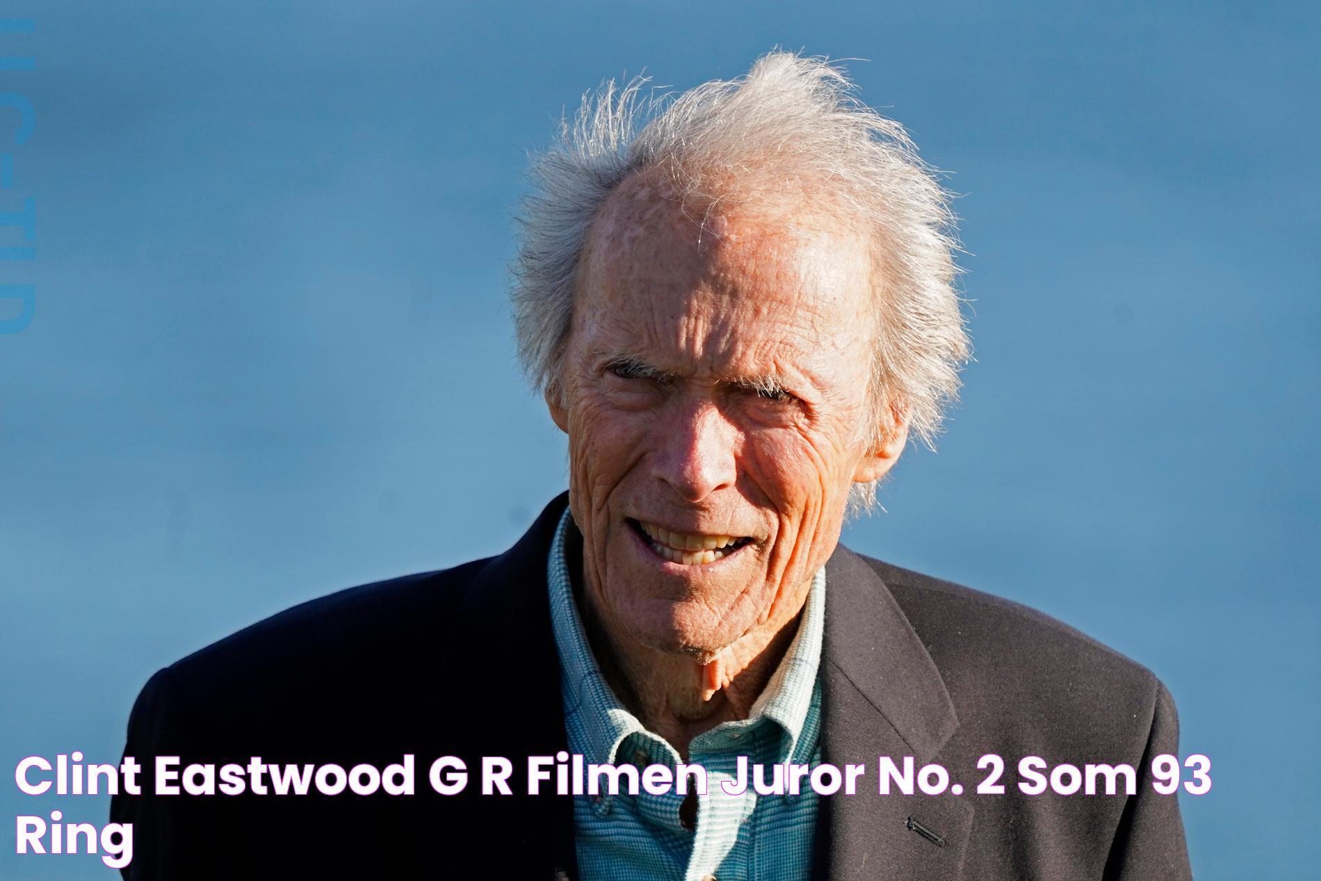 Clint Eastwood gör filmen ”Juror no. 2” som 93åring