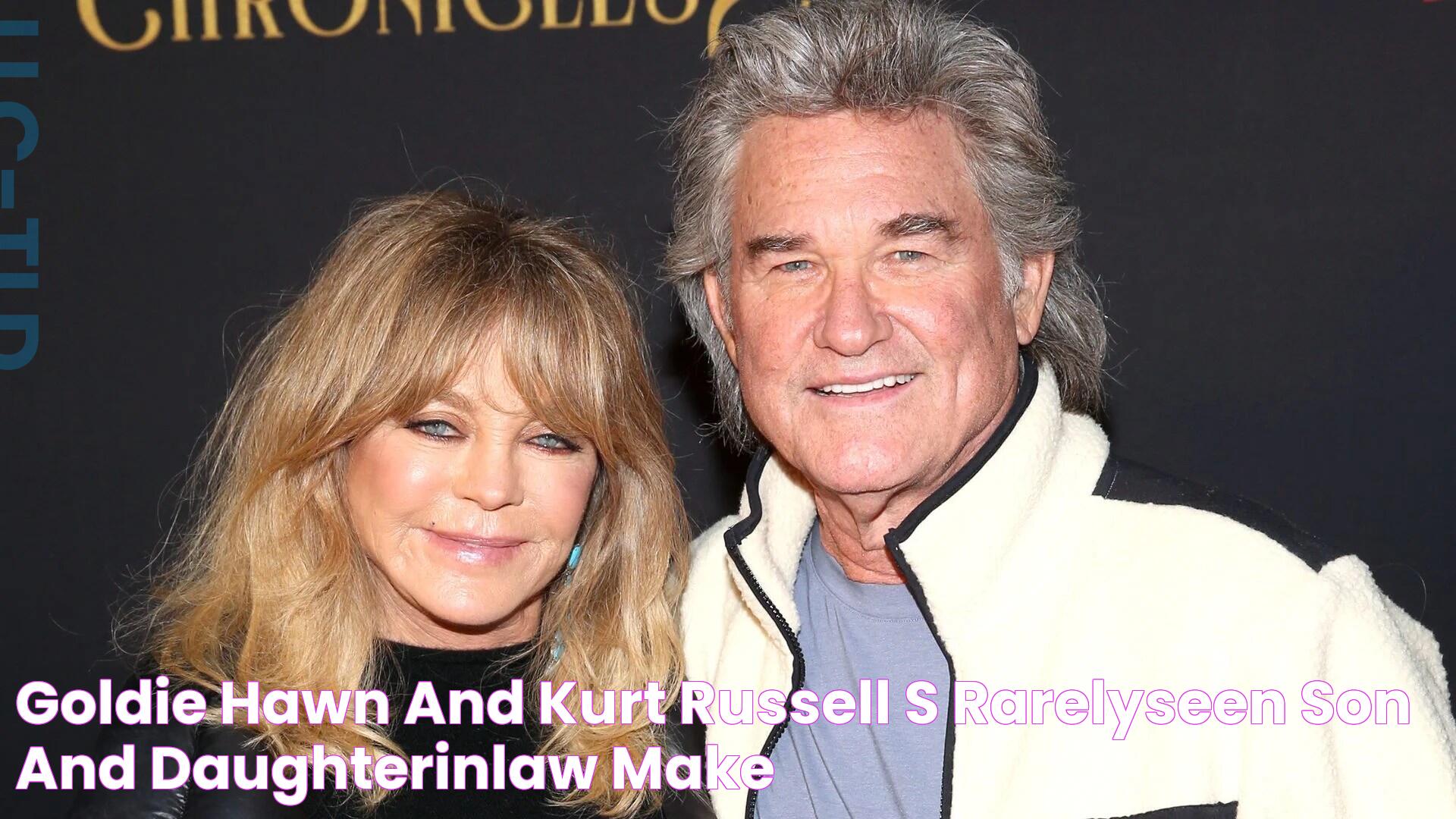 Goldie Hawn and Kurt Russell's rarelyseen son and daughterinlaw make