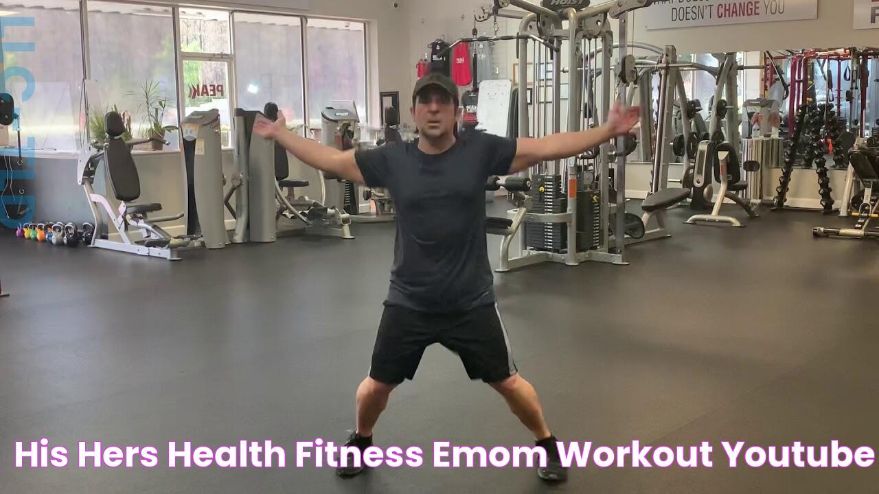 His & Hers Health & Fitness EMOM Workout YouTube