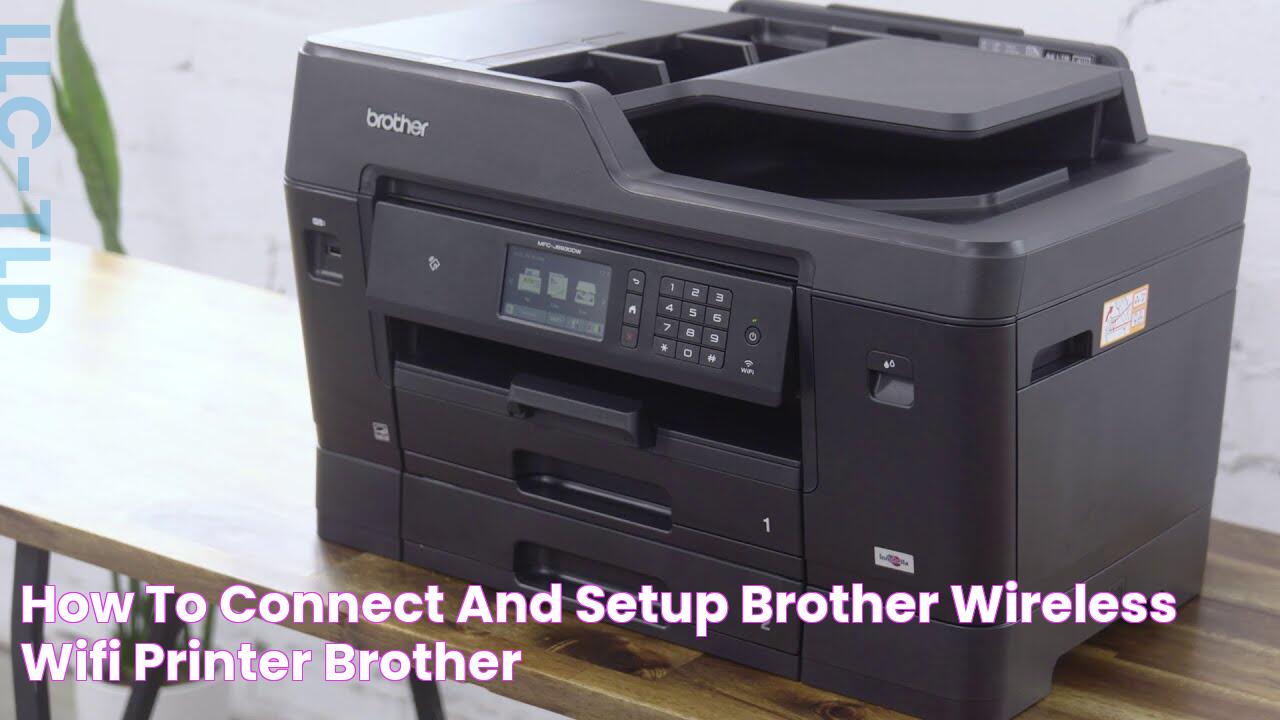 How to Connect and Setup Brother Wireless WiFi Printer Brother