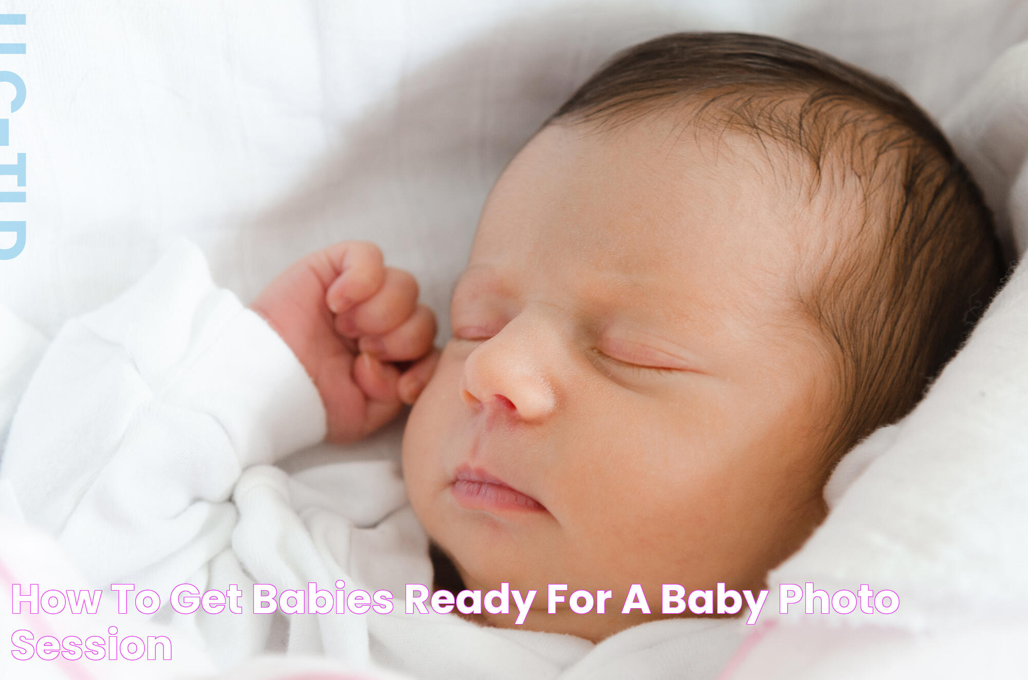 How to Get Babies Ready for a Baby Photo Session