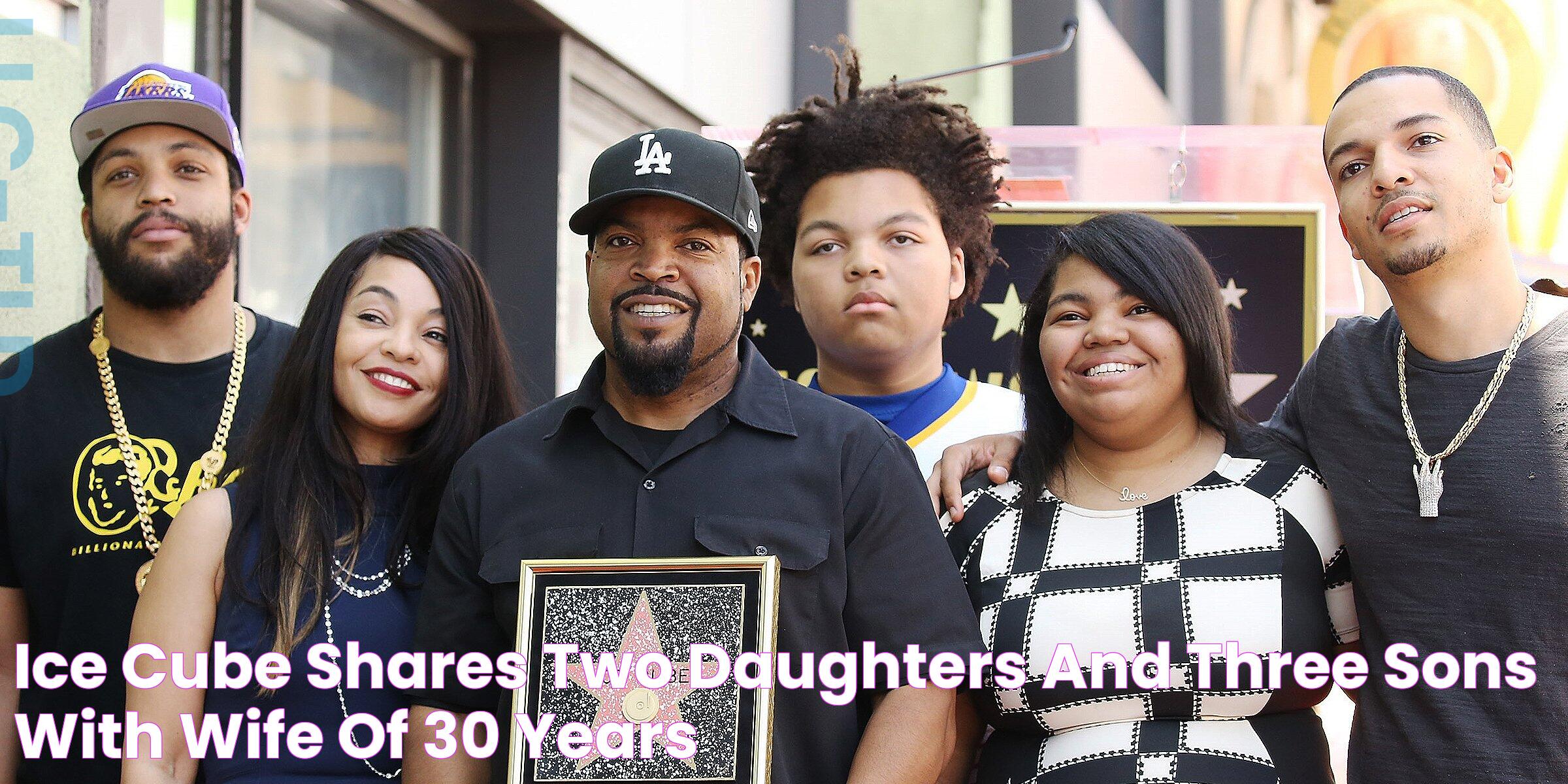 Ice Cube Shares Two Daughters and Three Sons with Wife of 30 Years