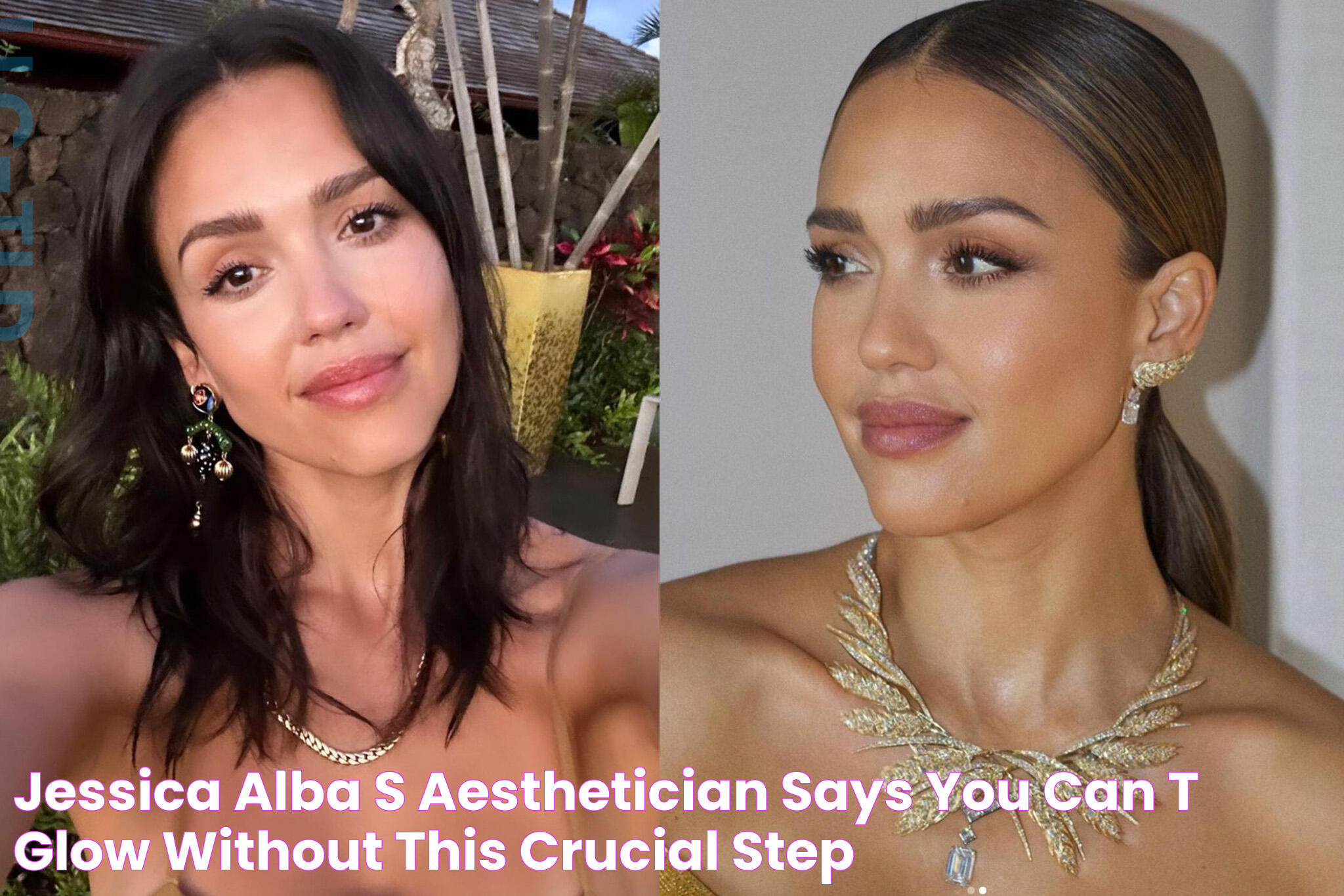 Jessica Alba's Aesthetician Says You Can't Glow Without This Crucial Step