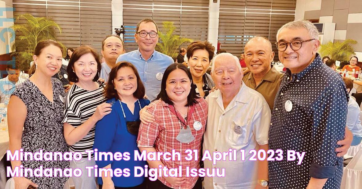 MINDANAO TIMES, March 31 April 1, 2023 by Mindanao Times Digital Issuu