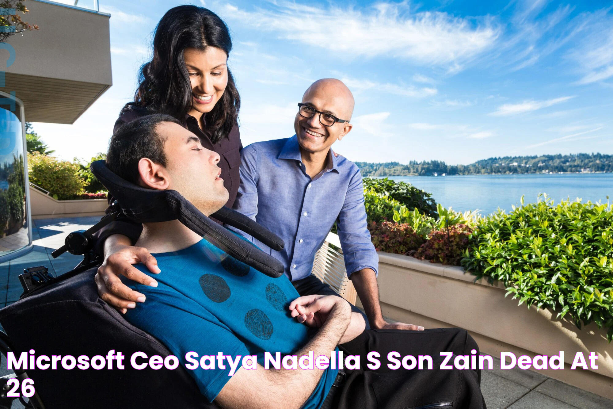 Microsoft CEO Satya Nadella's son Zain dead at 26