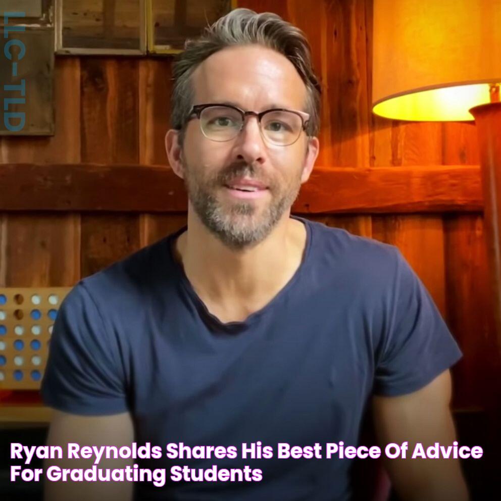 Ryan Reynolds shares his best piece of advice for graduating students