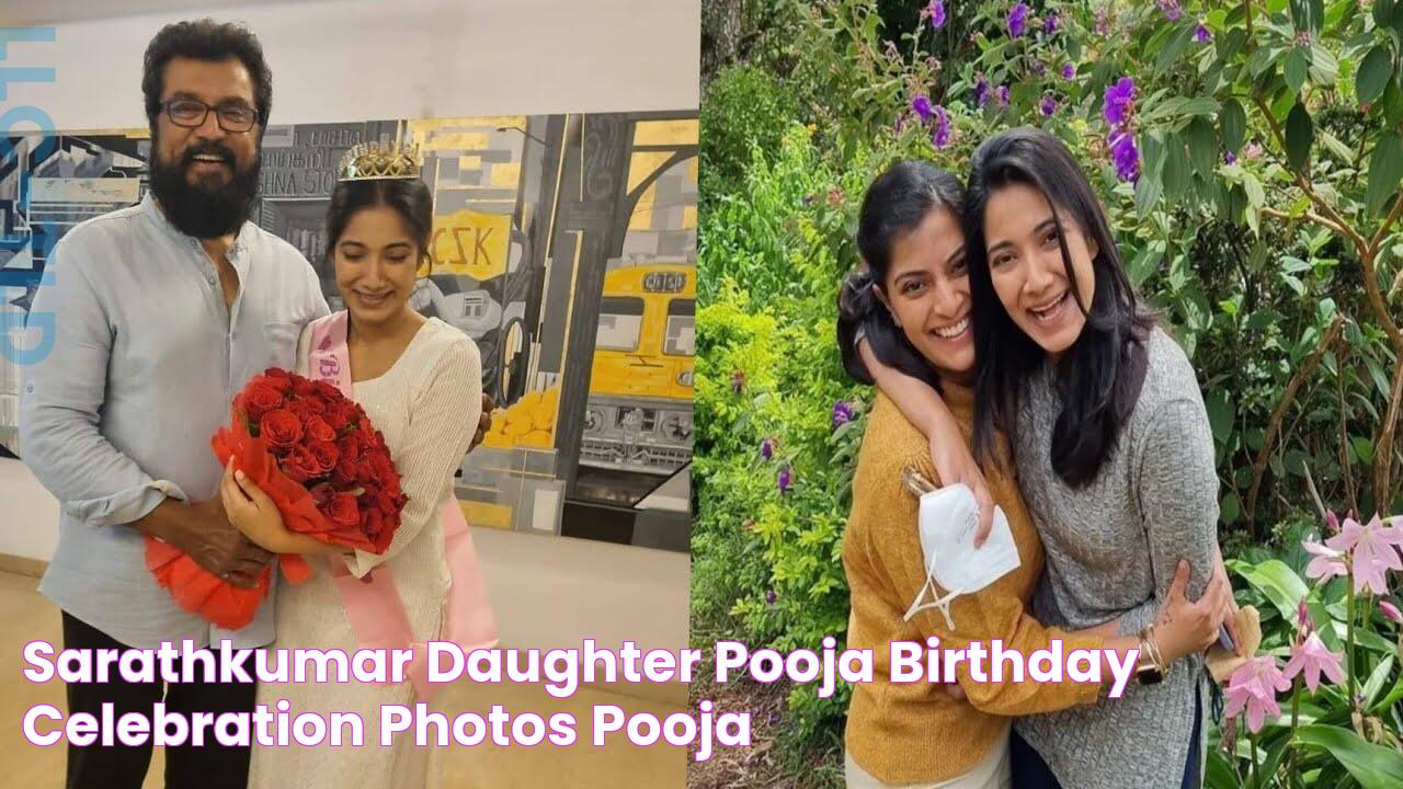 Sarathkumar Daughter Pooja Birthday Celebration Photos Pooja