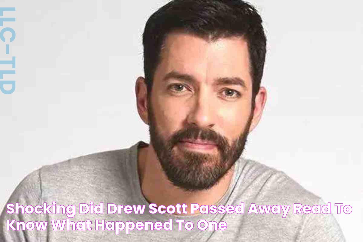 Shocking Did Drew Scott Passed Away? Read to know what happened to one