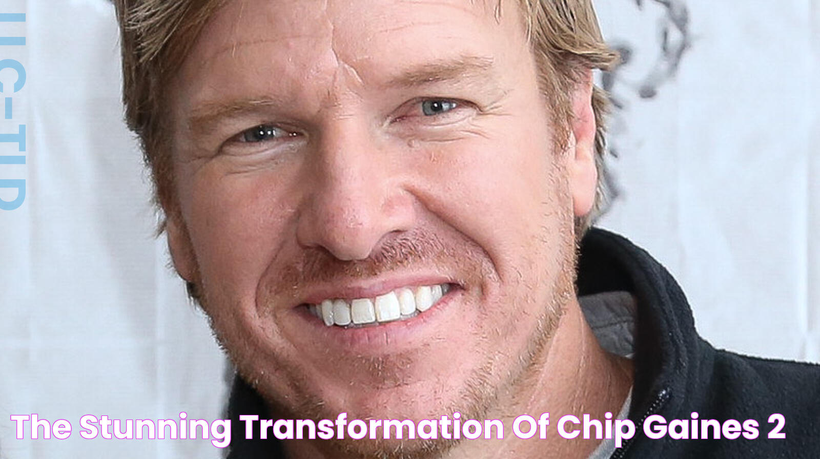 The Stunning Transformation Of Chip Gaines