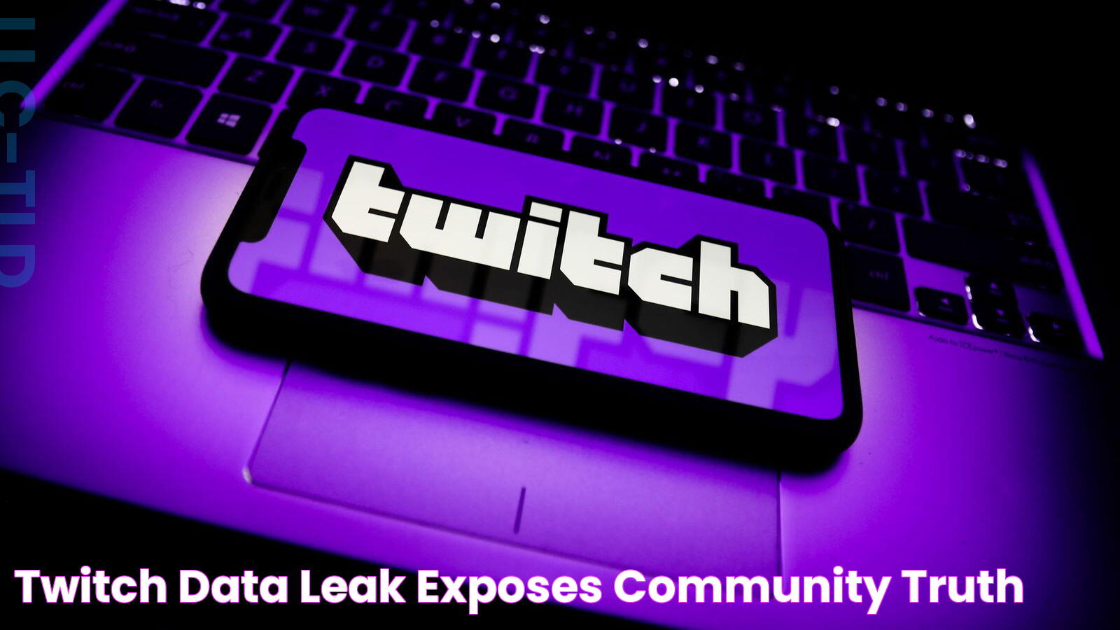 Twitch Data Leak Exposes Community Truth