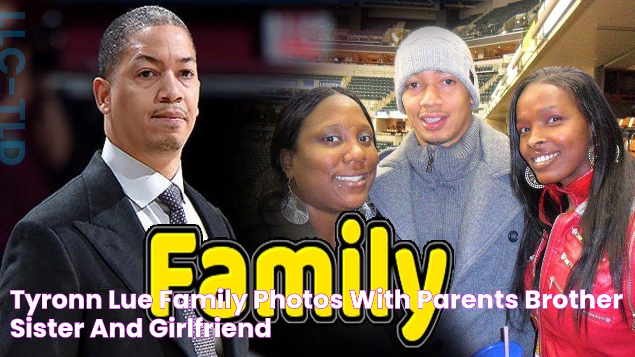 Tyronn Lue Family Photos With Parents,Brother,Sister and Girlfriend